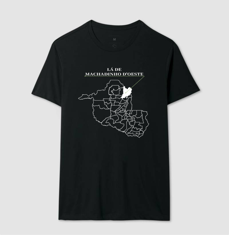 Machadinho D'Oeste | Origem RO - Camiseta