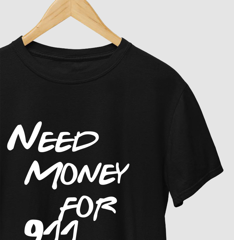 Need Money for 911
