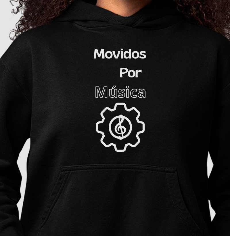 Moletom Movidos Por Música