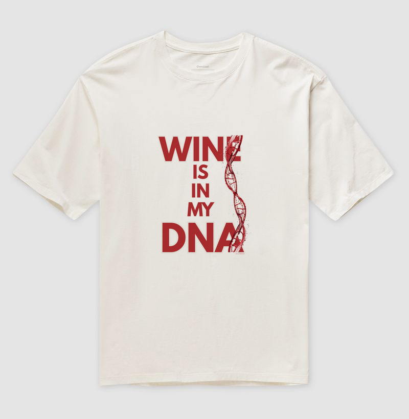 Wine is in my DNA