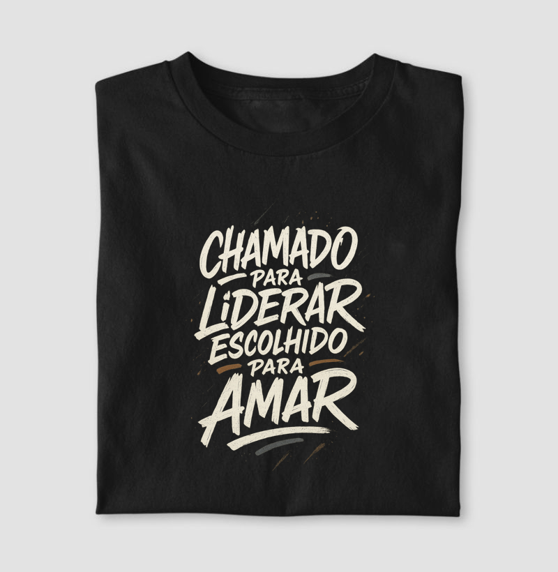 Chamado para liderar, escolhido para amar
