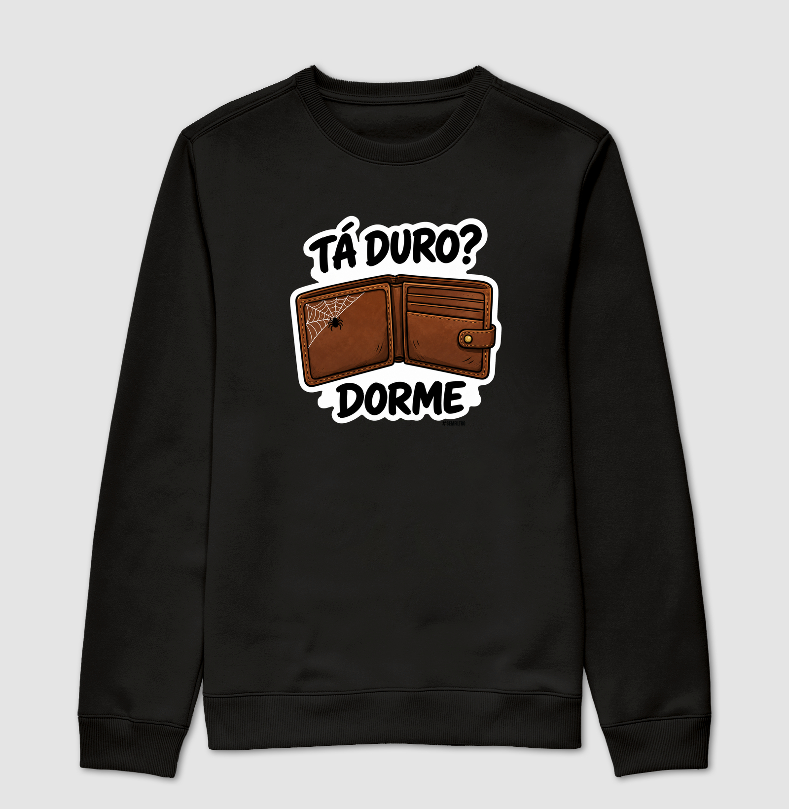 Tá Duro? Dorme!