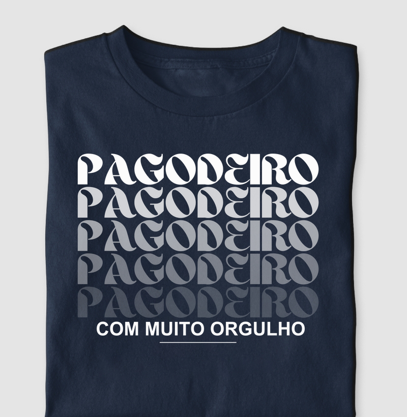 Pagodeiro(a) com Muito Orgulho