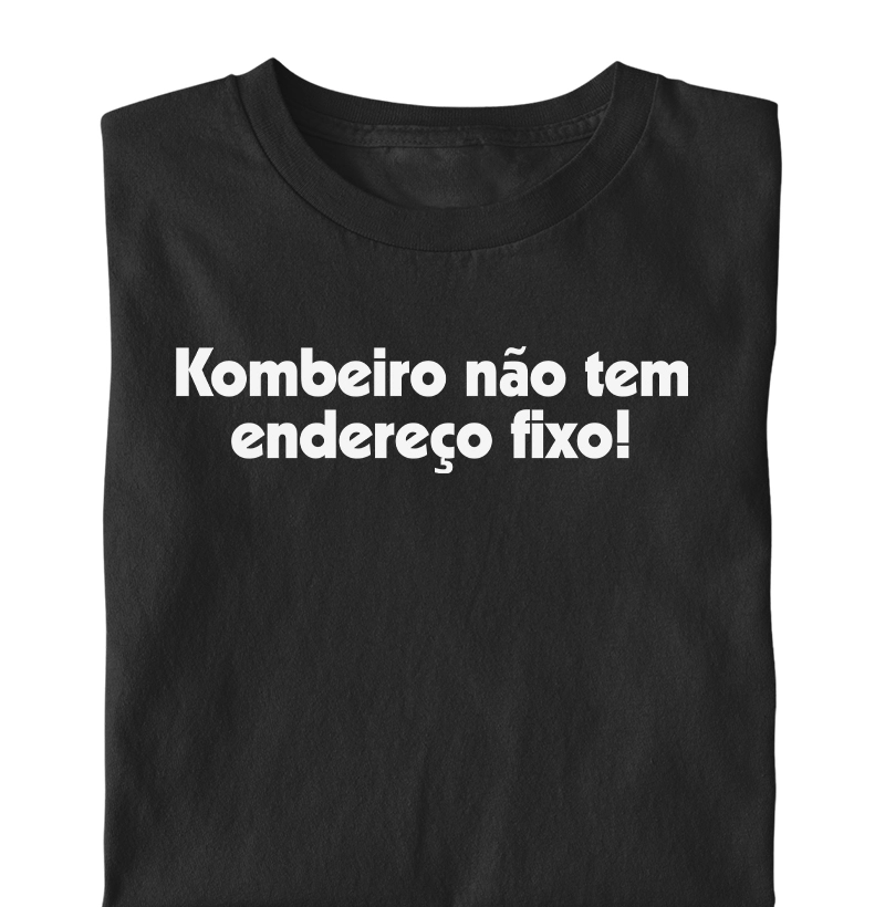 Kombeiro Não Tem Endereço