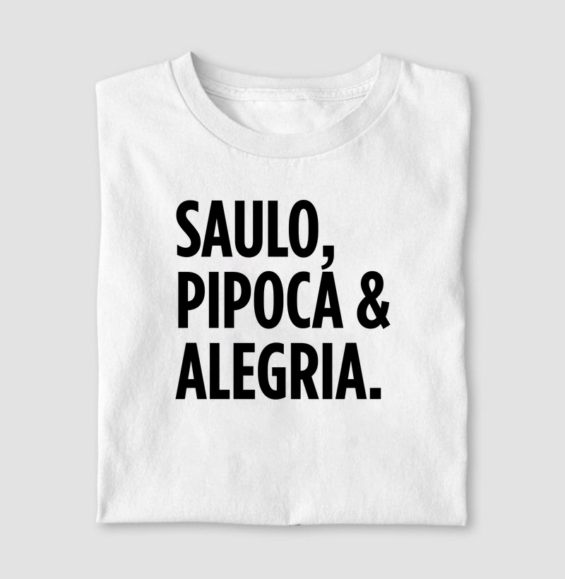 Camiseta Axé - Saulo, Pipoca & Alegria