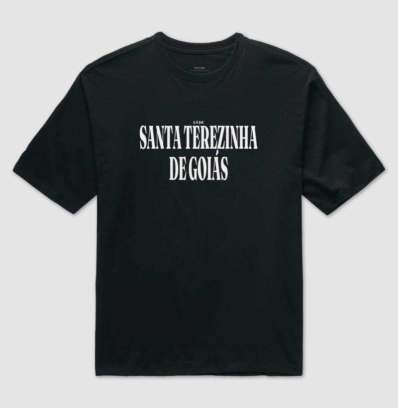 Santa Terezinha de Goiás | Tipografia GO - Camiseta Oversized
