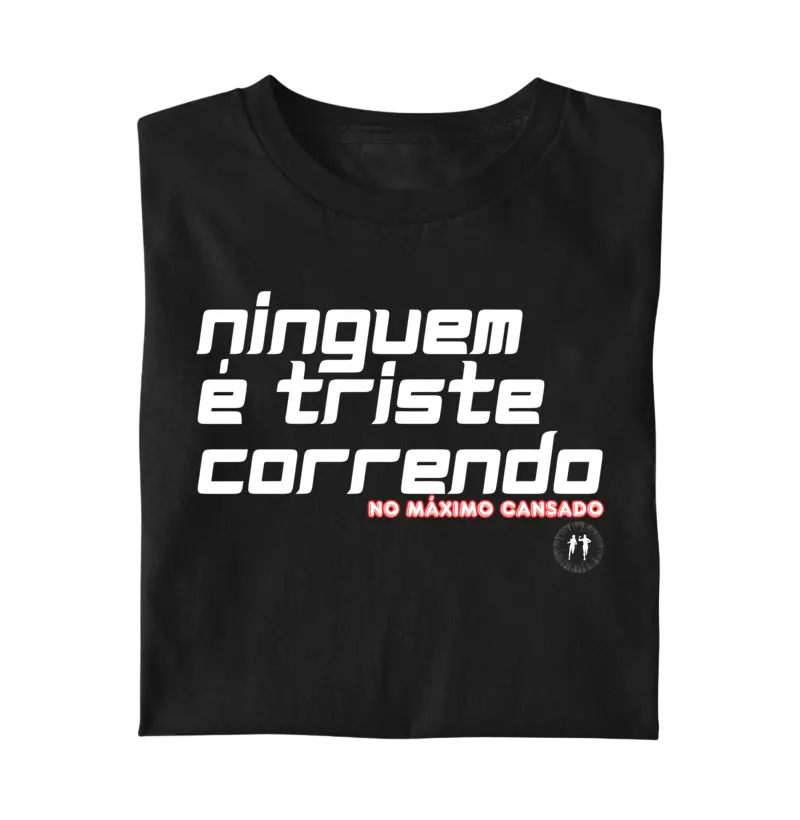 Ninguém é Triste Correndo - ver.3 