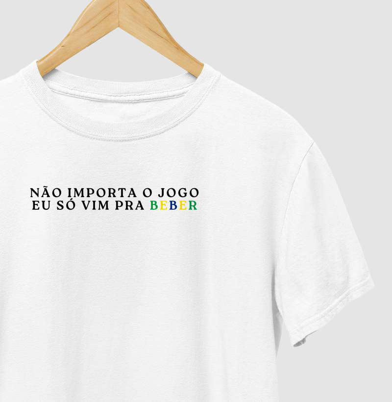 Não importa o jogo eu só vim pra beber