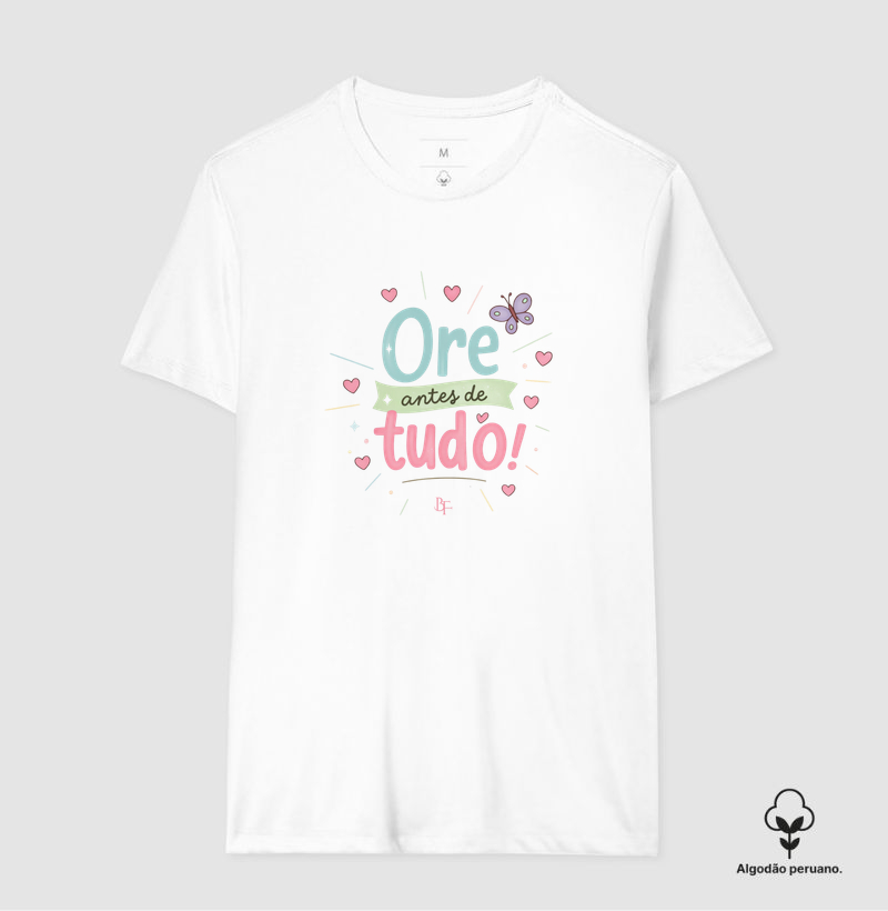 Ore antes de tudo