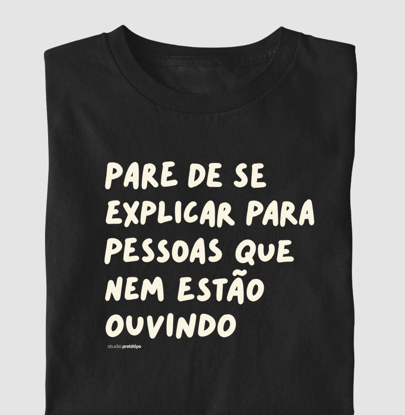 Camiseta Pare de Se Explicar