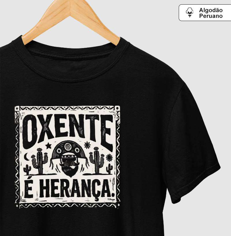 Oxente é herança