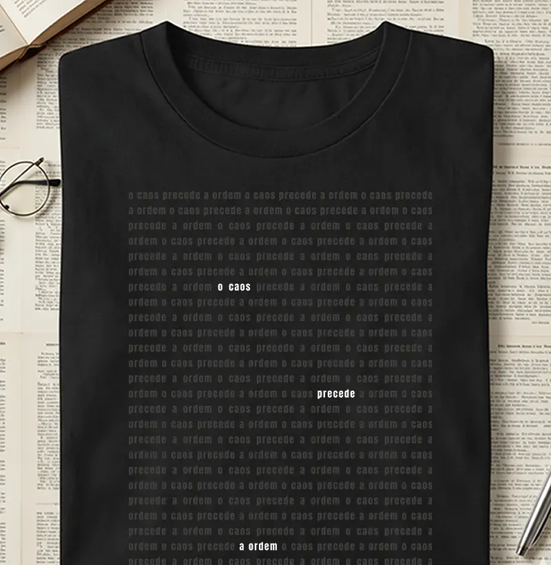 O caos precede a ordem