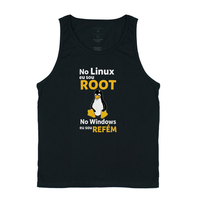 No Linux eu Sou Root; No Windows eu Sou Refém