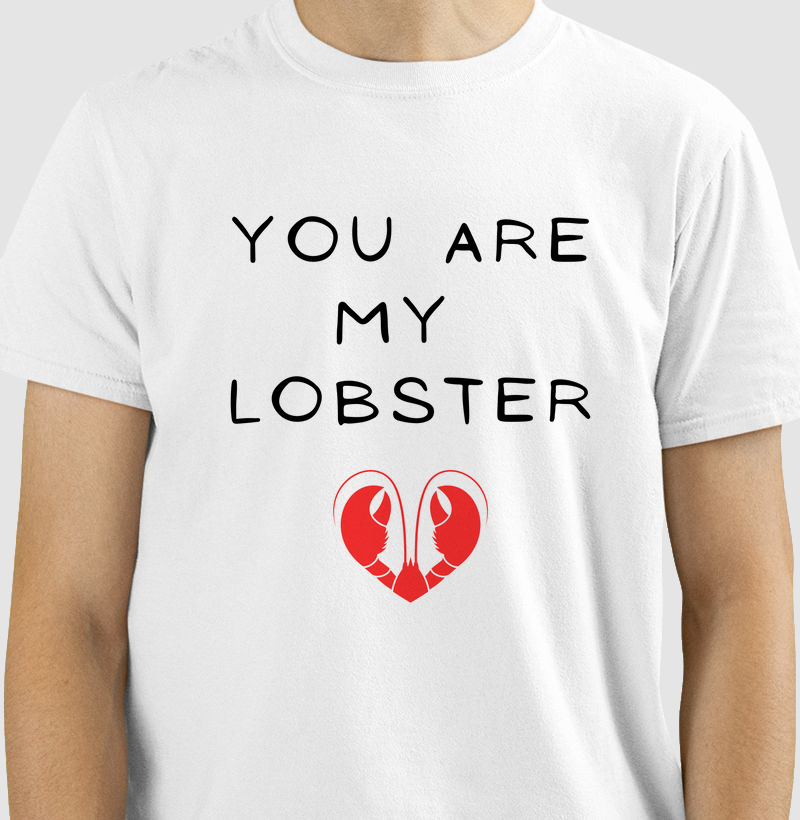  You Are My Lobster