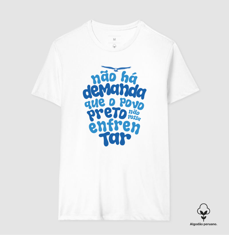 Algodão Peruano - Não há demanda que o povo preto não possa enfrentar