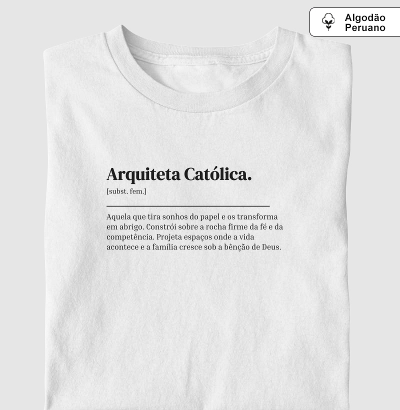 Arquiteta Católica - Dicionário - Algodão Peruano