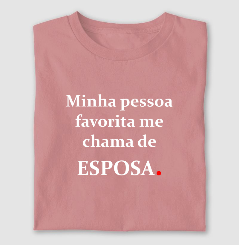 Minha pessoa favorita me chama de esposa