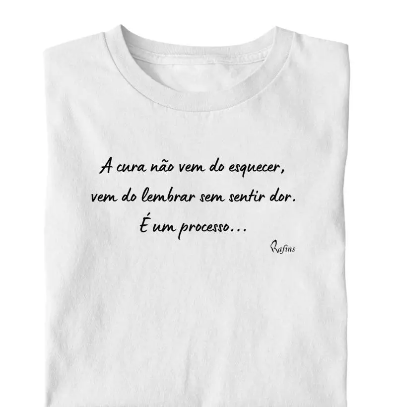 A cura não vem do esquecer, vem do lembrar sem sentir dor. É um processo...