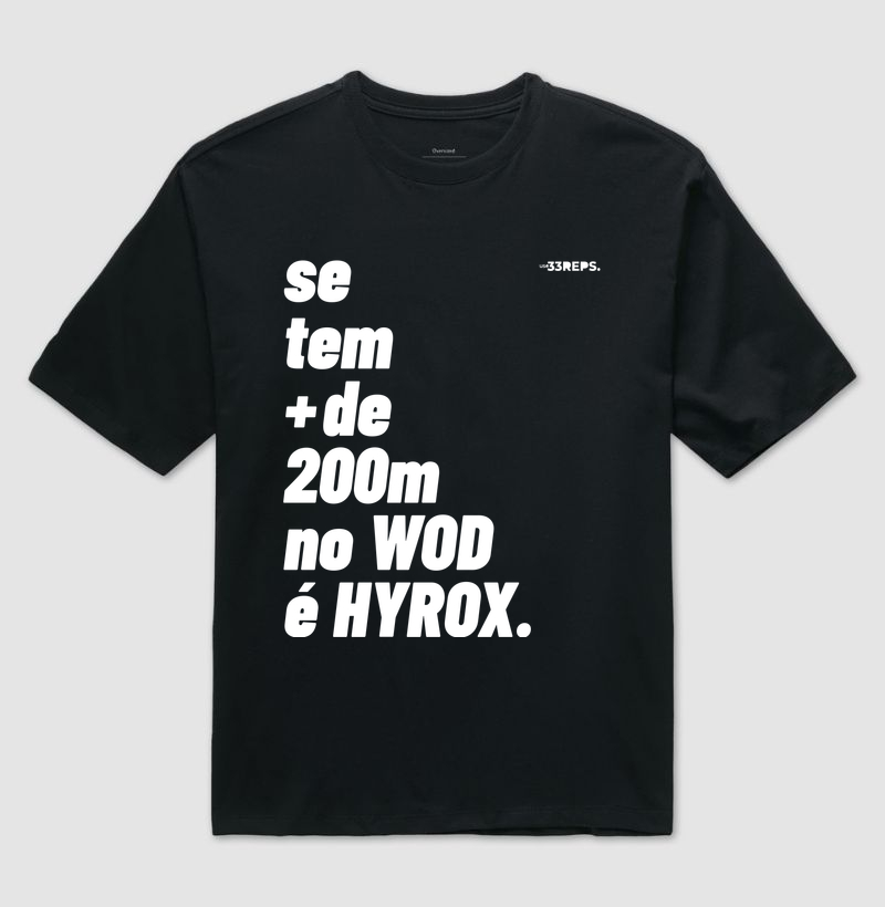 SE TEM MAIS DE 200M NO WOD É HYROX