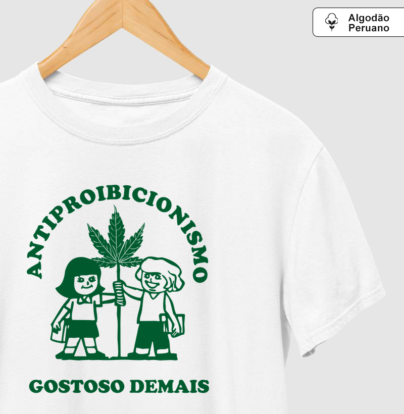 Antiproibicionismo Gostoso Demais!