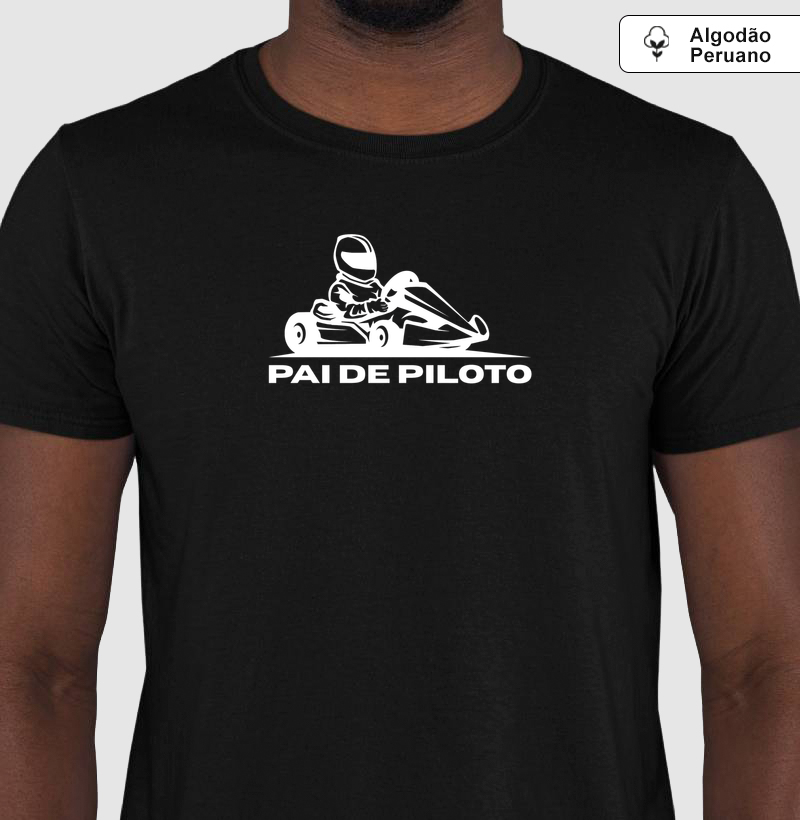 Pai de Piloto -  Algodão Peruano Premium