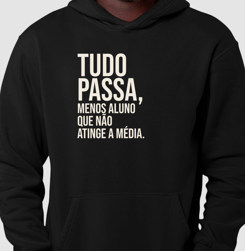 Tudo passa... Menos aluno que não atinge a média.