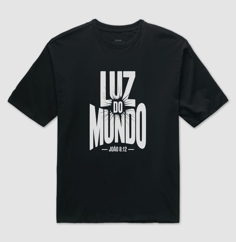 Camiseta Oversized Luz do Mundo 