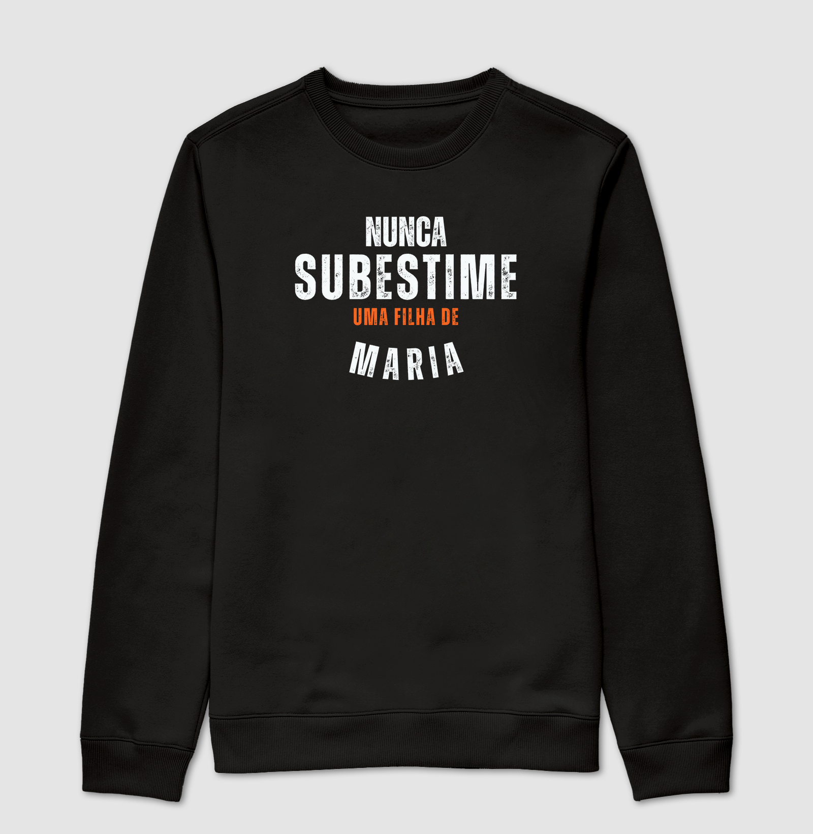 Nunca Subestime uma filha de Maria