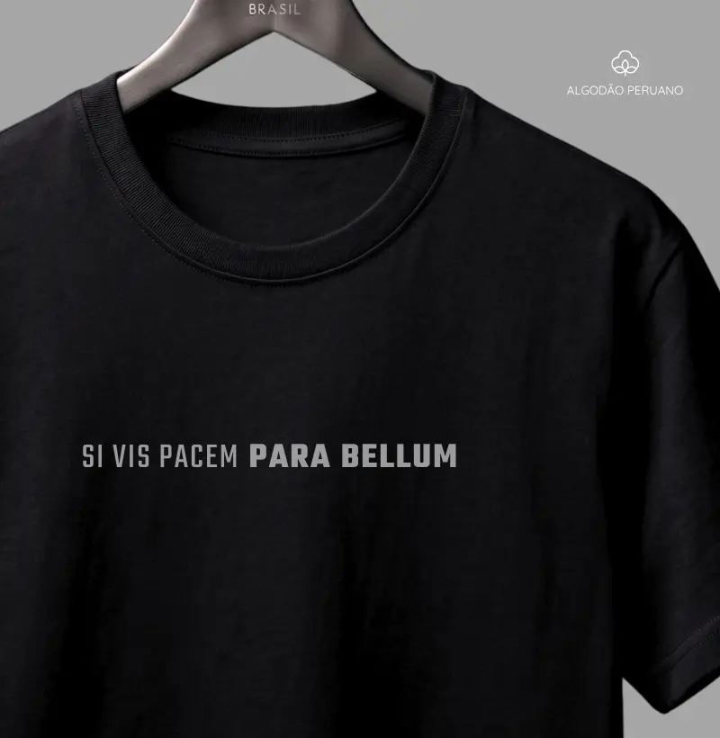 Si Vis Pacem Para Bellum | Pima Cotton
