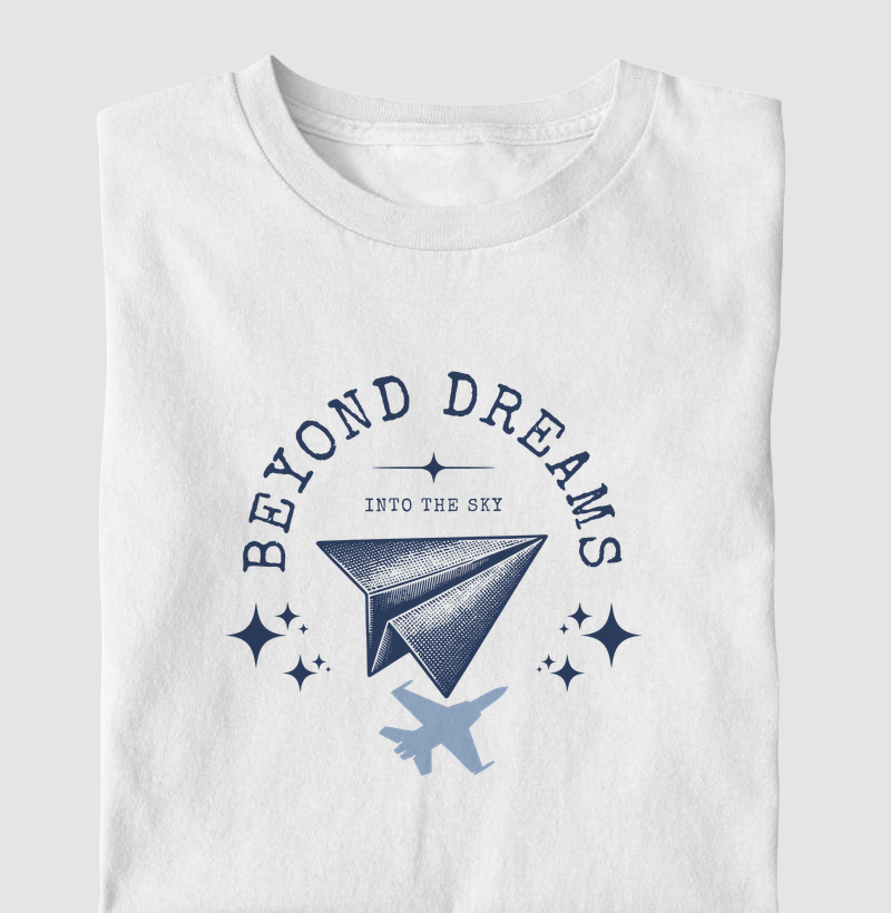BEYOND DREAMS INTO THE SKY