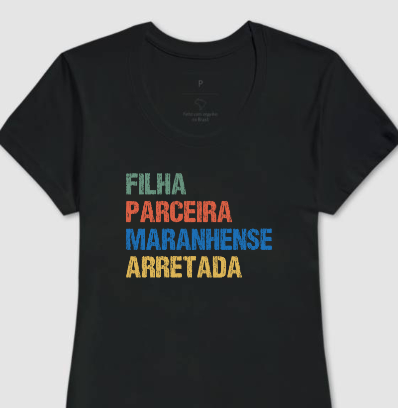 Filha | Parceira | Maranhense | Arretada