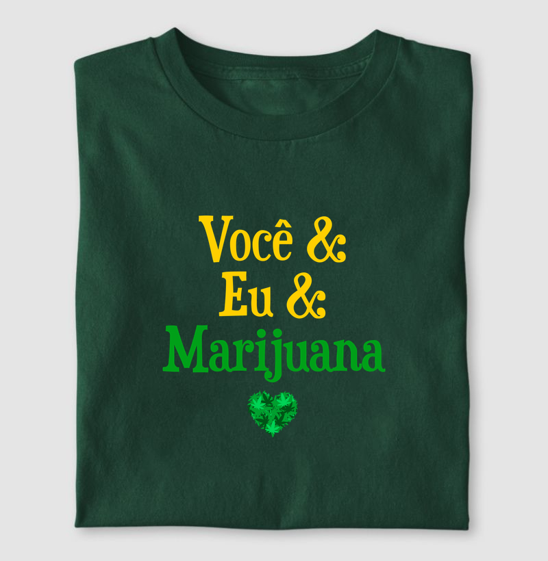 Você & Eu & Marijuana