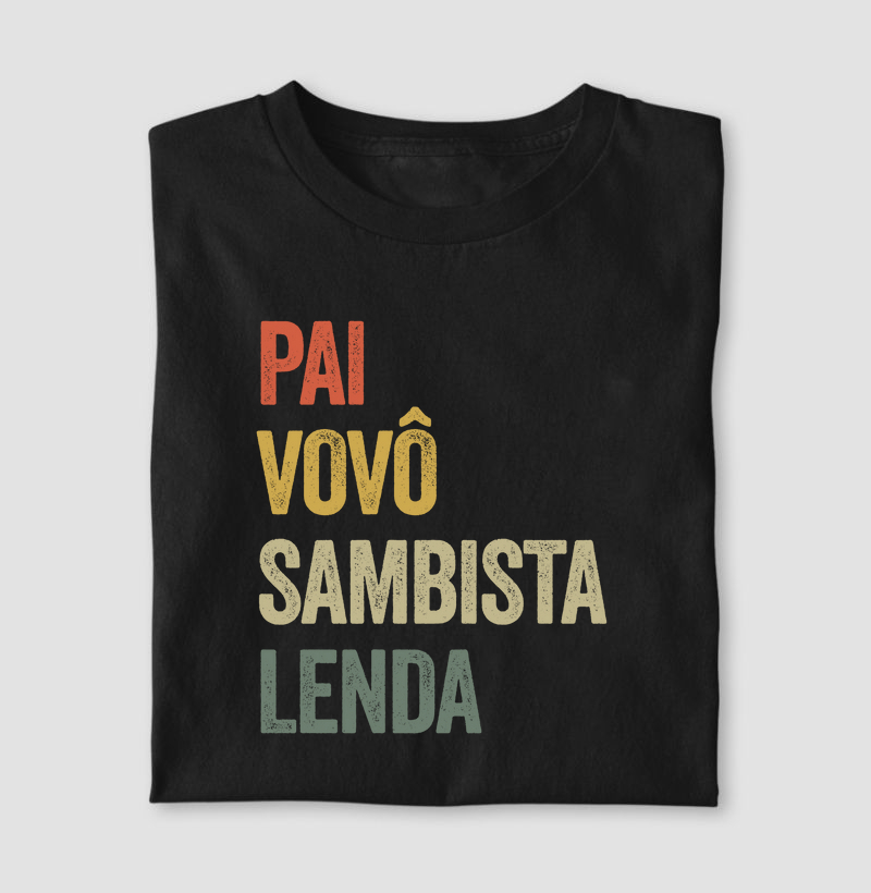 Pai, Vovô, Sambista, Lenda
