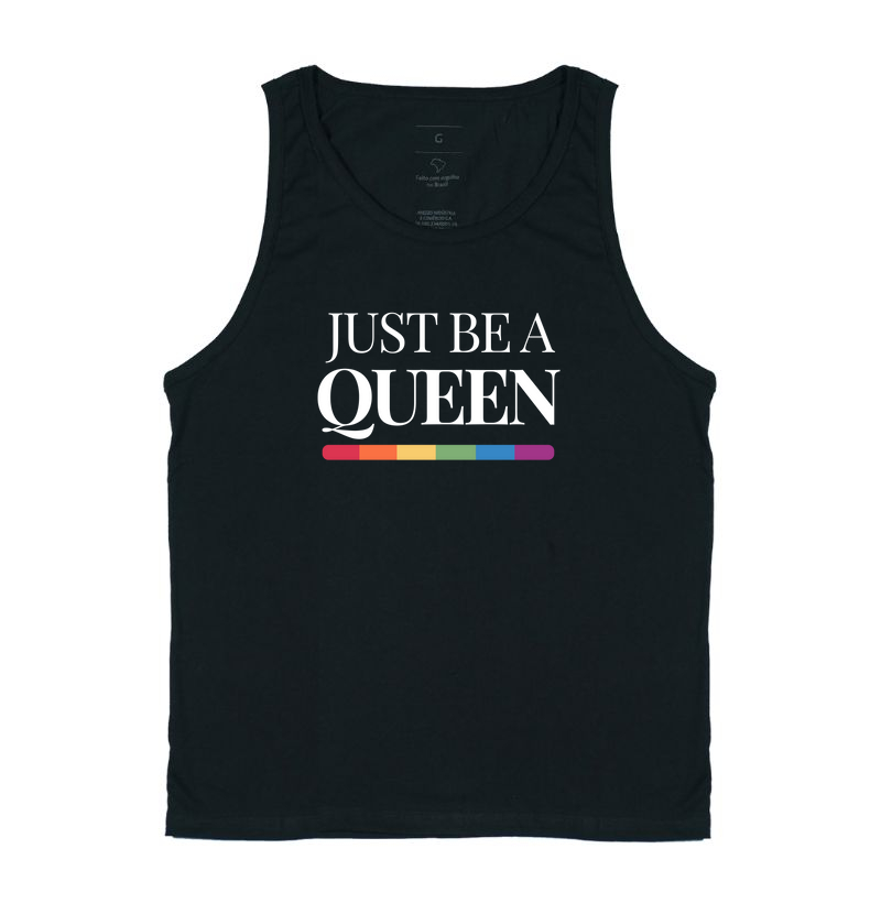 Just be a queen