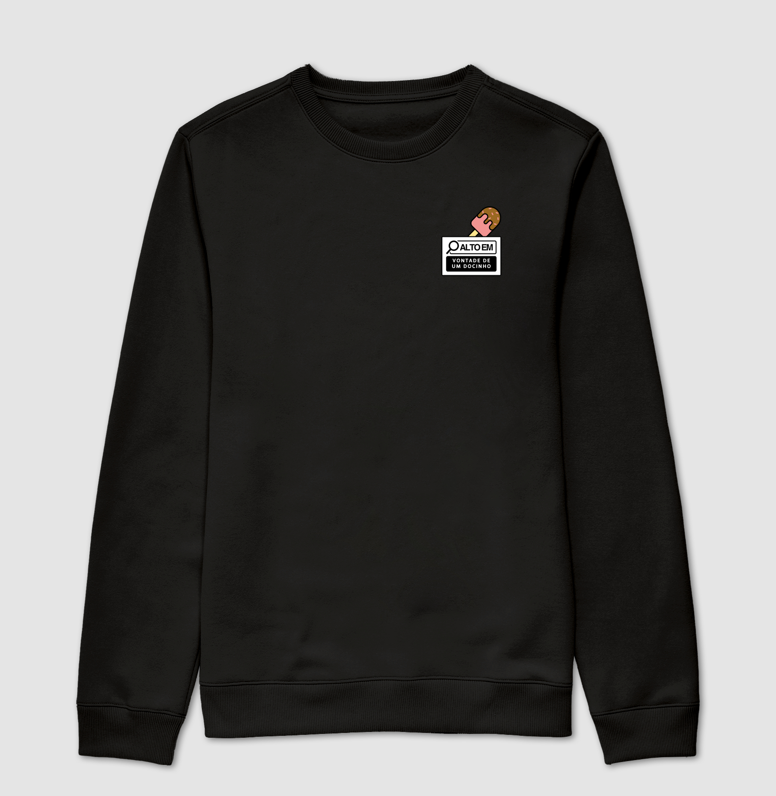 Suéter Moletom Alto em - Vontade de um Docinho (Sorvete)