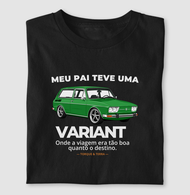 Meu pai teve uma - VARIANT - verde