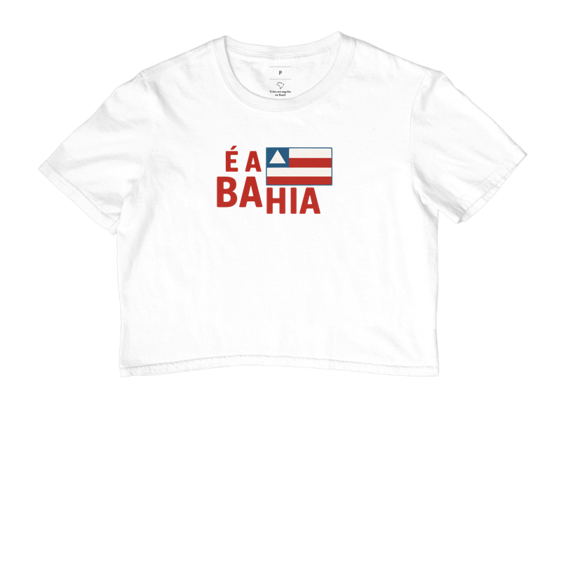 É a Bahia!