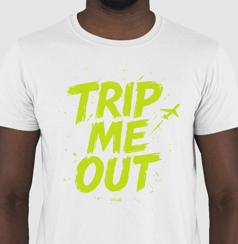 Trip me out