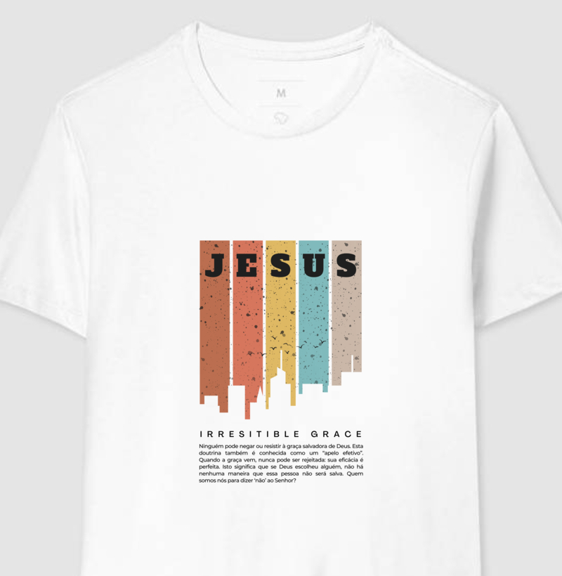 Jesus Irresistible Grace