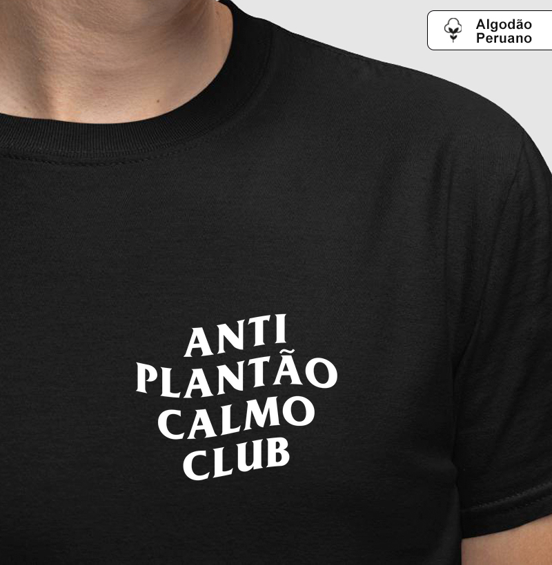 Anti Plantão Calmo Club