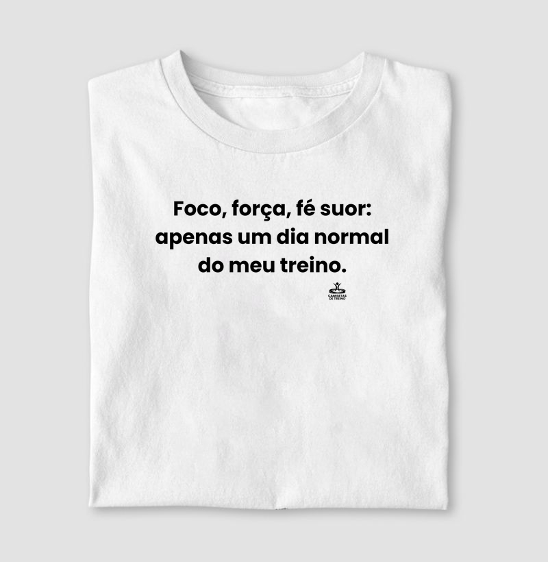 Foco, força, fé, suor: apenas um dia normal do meu treino.