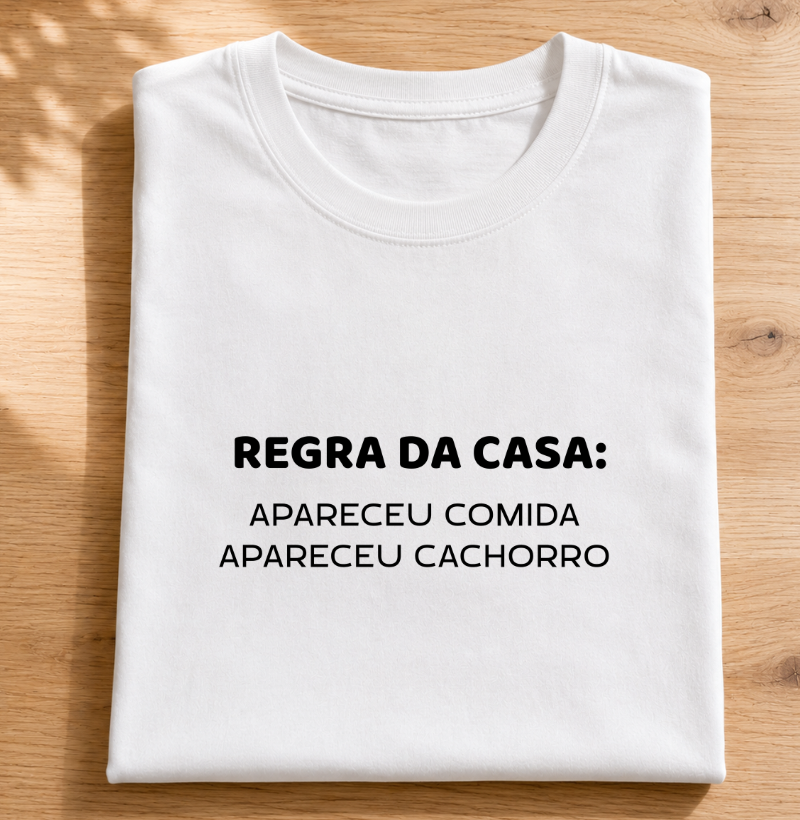 Regra da casa...