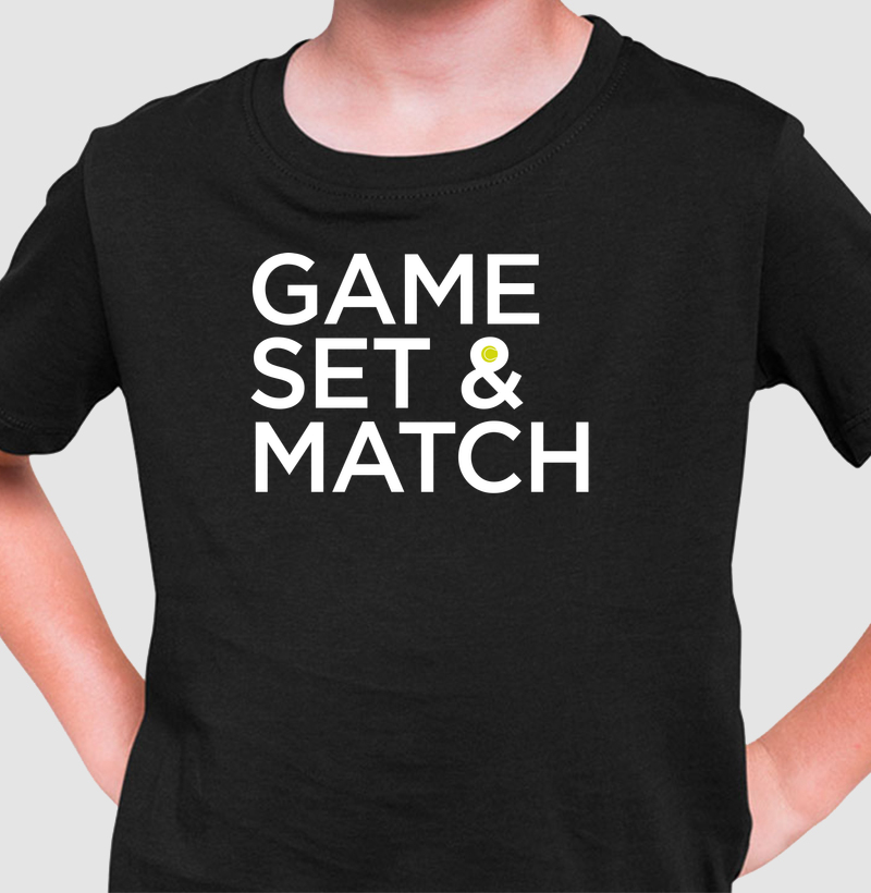 Game Set and Match