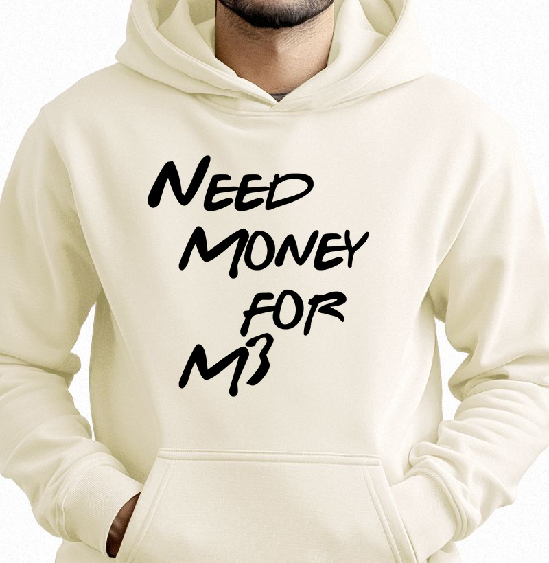 Need Money for M3