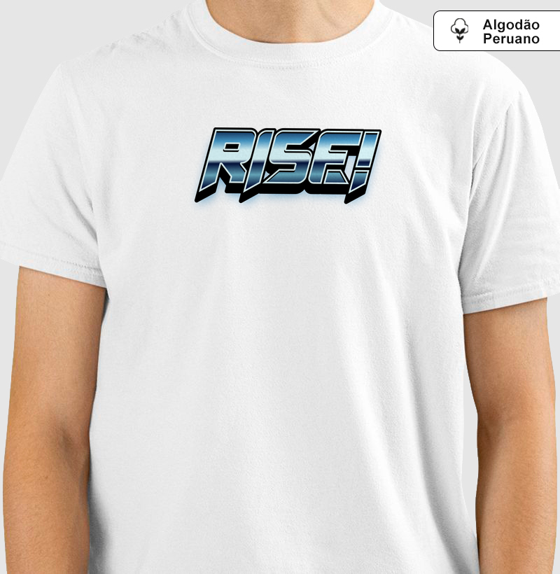 Camiseta Algodão Peruano Rise! Streetwear Básica Premium Unissex – Moda Urbana