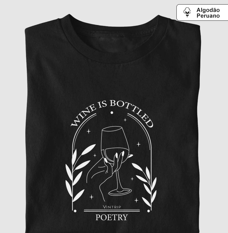 Wine is bottled poetry