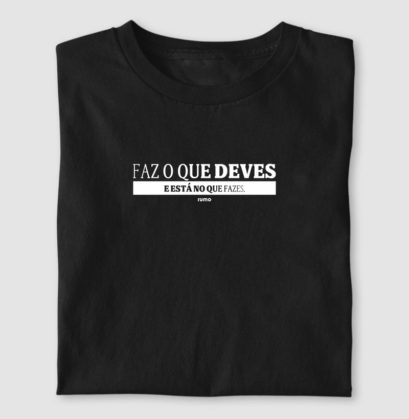 Faz o que deves