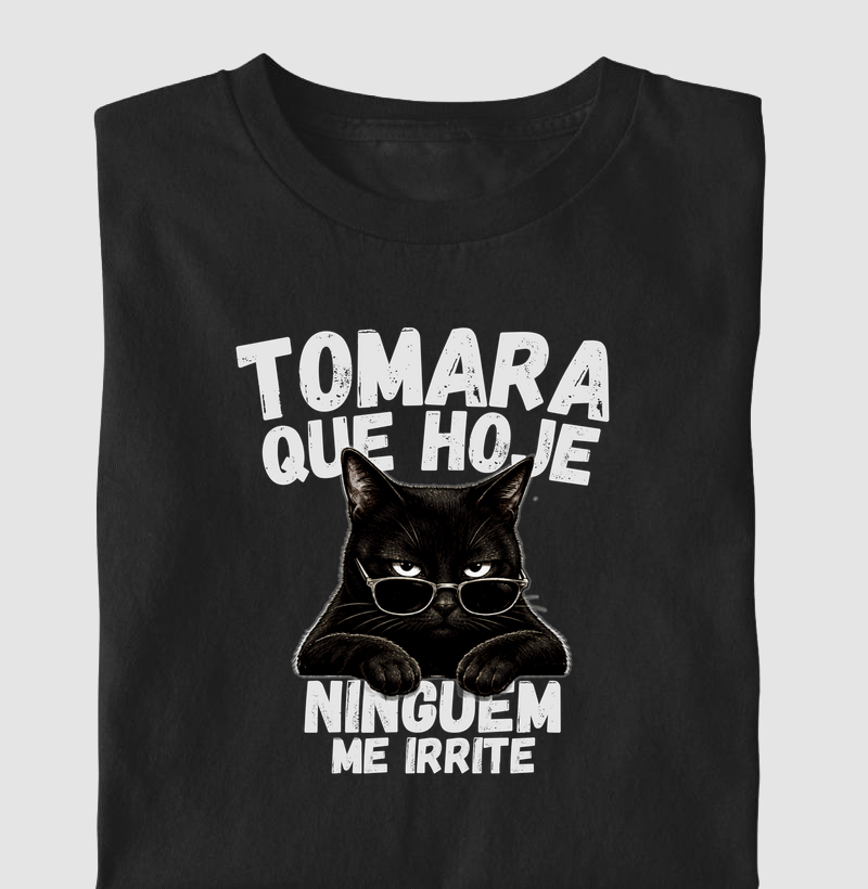 Tomara Que Hoje Ninguém Me Irrite