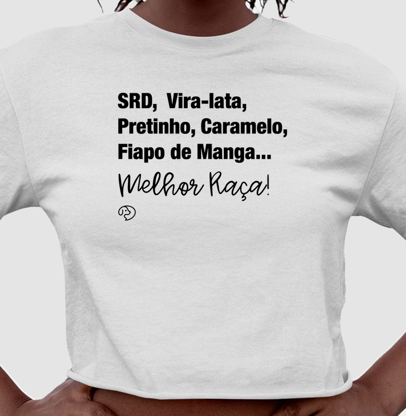 SRD, Vira-lata, Pretinho, Caramelo, Fiapo de Manga... Melhor Raça!