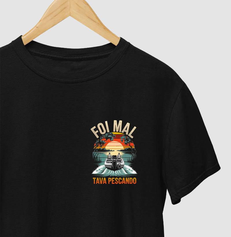 FOI MAL, TAVA PESCANDO